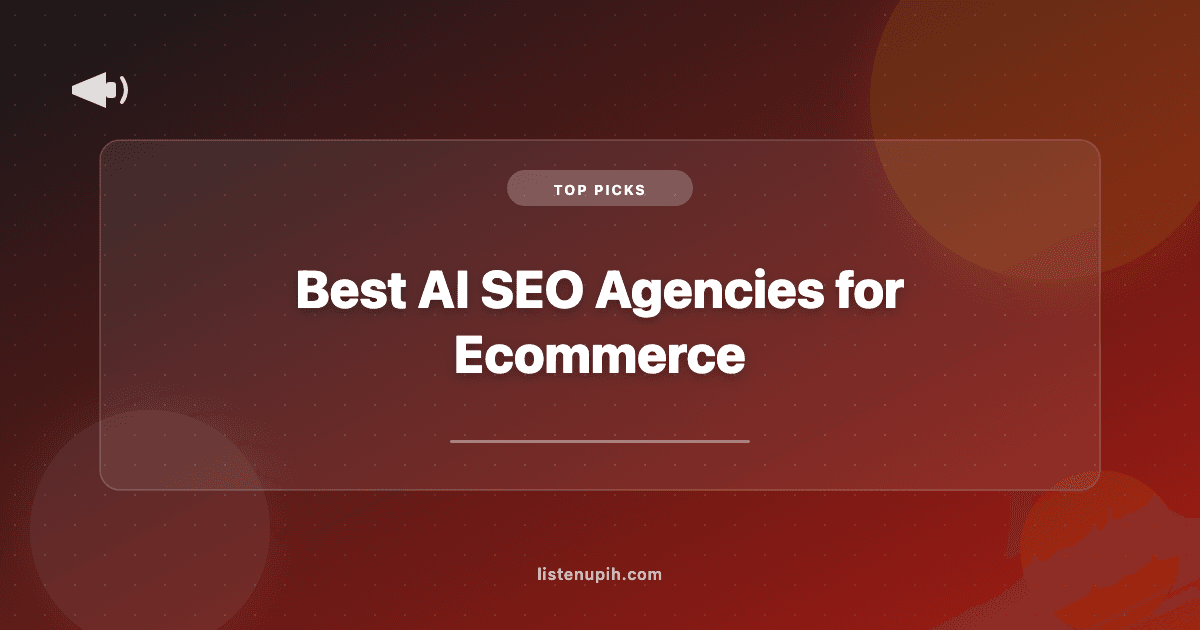 7 Best AI SEO Agencies for Ecommerce (2026)