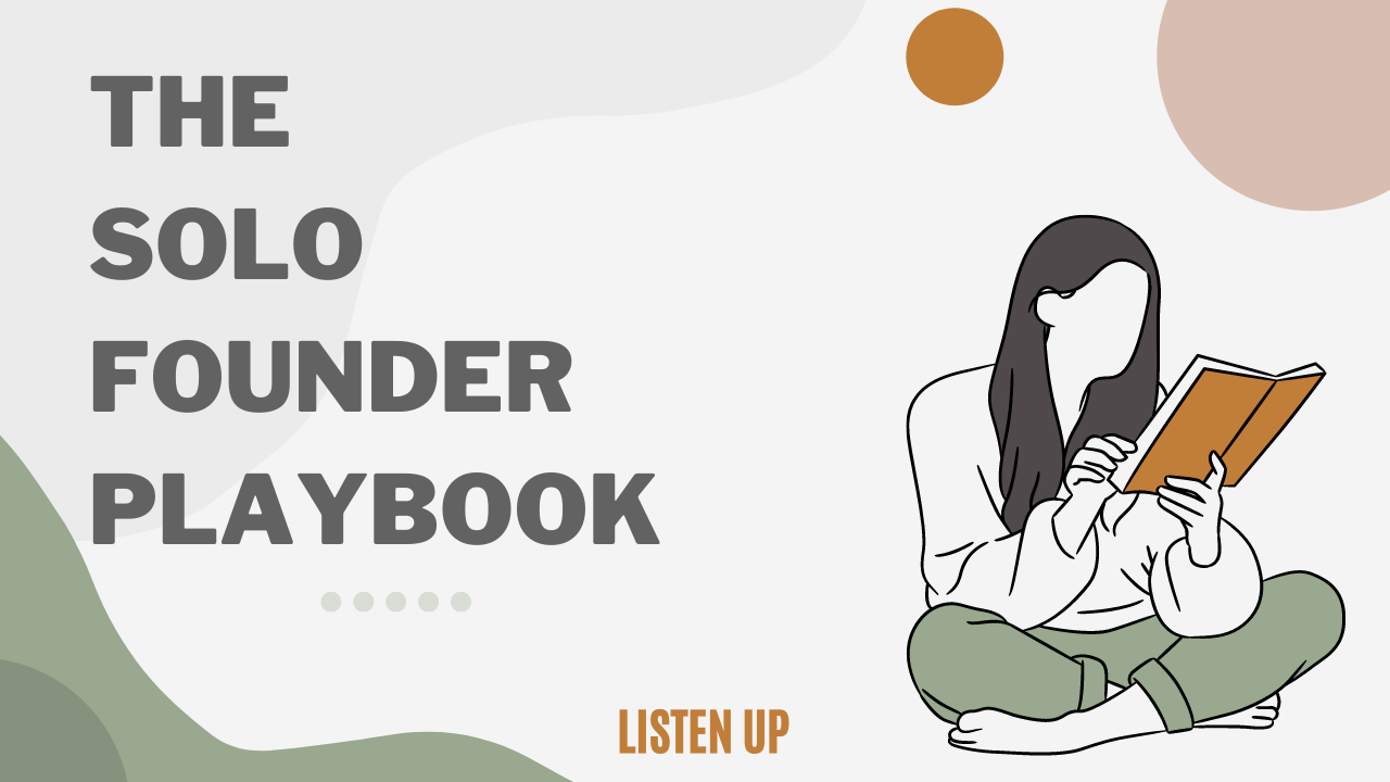 The Solo Founder Playbook