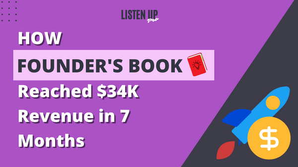📈 How Founder’s Book reached $34000 revenue in 7 months